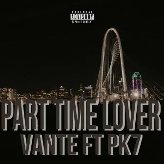 Part Time Lover by Unknown Artist