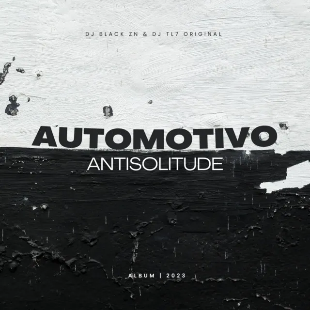 AUTOMOTIVO ANTISOLITUDE