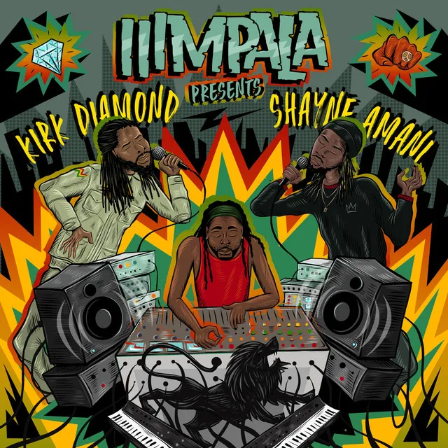 IIIMPALA PRESENTS: KIRK DIAMOND X SHAYNE AMANI