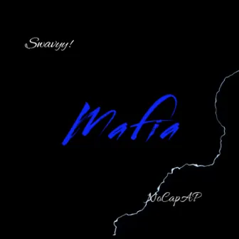 Mafia by NoCapAP