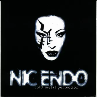 Cold Metal Perfection by Nic Endo