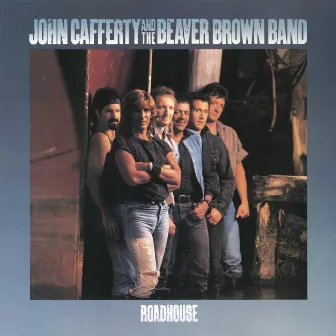 Roadhouse by John Cafferty & the Beaver Brown Band