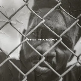 Free tha Block by Corey Paul