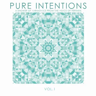 Pure Intentions, Vol. 1 by Ferrara