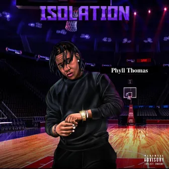 Isolation by Phyll Thomas