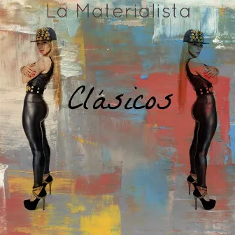 Clásicos by La Materialista