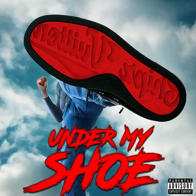 Under My Shoe