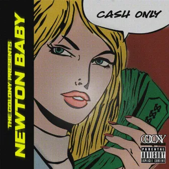 Cash Only by Newton Baby