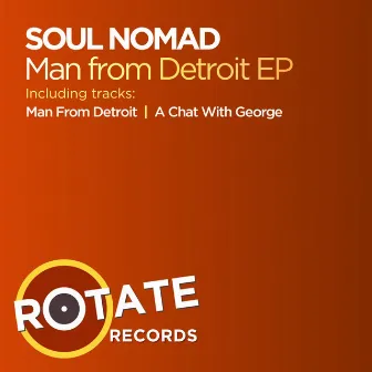 Man From Detroit by Soul Nomad