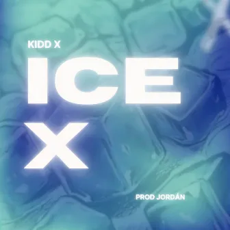 Ice X by Jordán