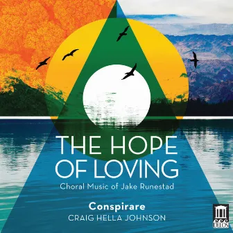 The Hope of Loving by Jake Runestad