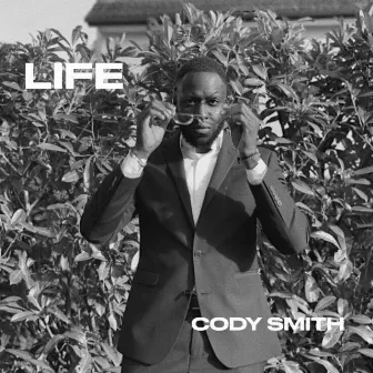 Life by Cody Smith