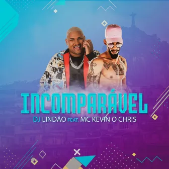 Incomparável by Dj Lindão