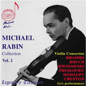 Michael Rabin, Vol. 2: 6 Violin Concertos (Live) by Thomas Scherman