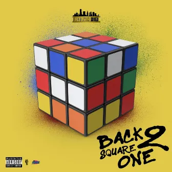 Uptown DiGi - Back 2 Square One by South Florida Faders