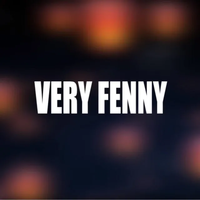 Very Fenny