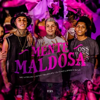 Mente Maldosa by Dj Kaio Lopes