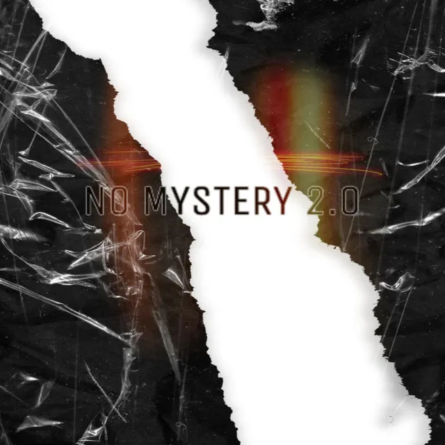 no mystery 2.0