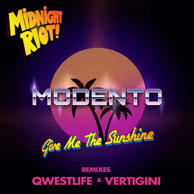 Give Me the Sunshine - Vertigini Remix