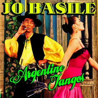 Argentine Tangos by Jo Basile