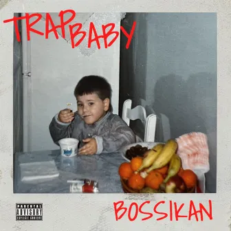 TRAP BABY by Bossikan