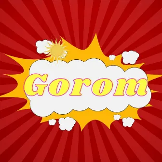 Gorom by Minhaz Juel