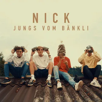 Jungs vom Bänkli by NICK