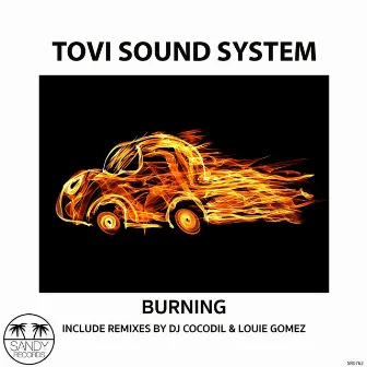 Burning by Tovi Sound System