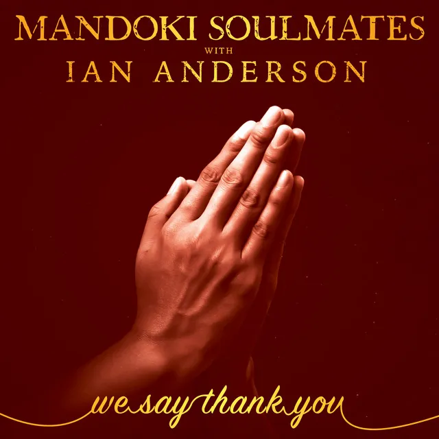 We Say Thank You - Soulmates Version