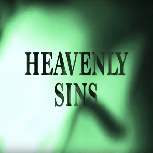 Heavenly Sins