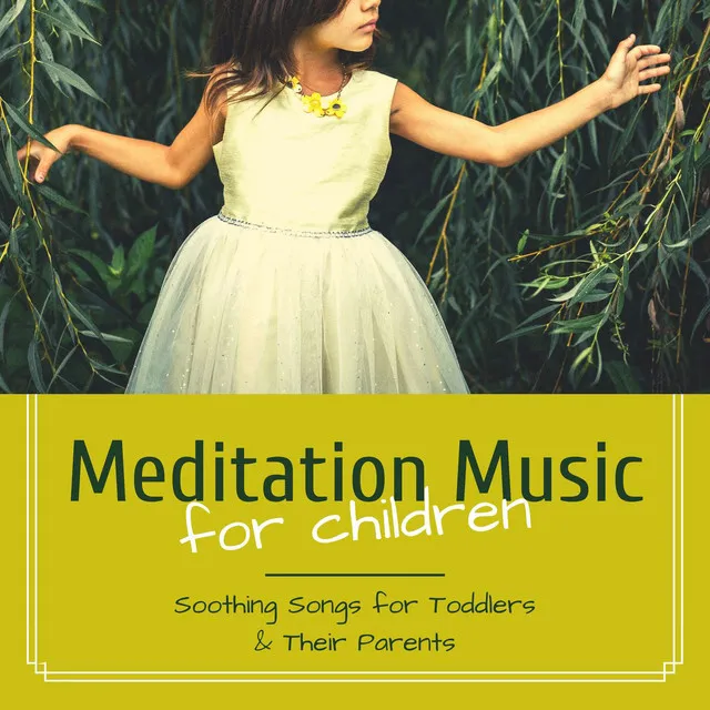 Meditation Music for Children