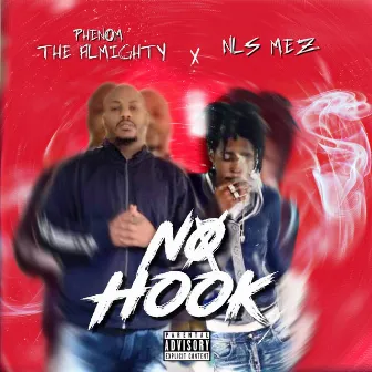 No Hook by Phenom tha almighty