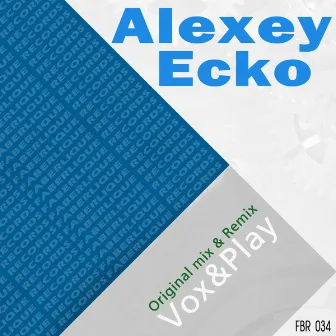 Vox&Play by Alexey Ecko