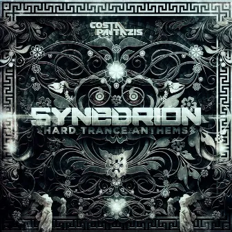 Synedrion: Hard Trance Anthems, Vol. 1 (The Remixes) by Costa Pantazis