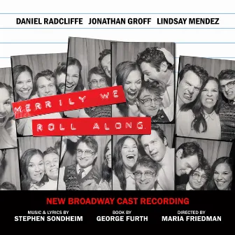 Merrily We Roll Along (New Broadway Cast Recording) by New Broadway Cast of Merrily We Roll Along