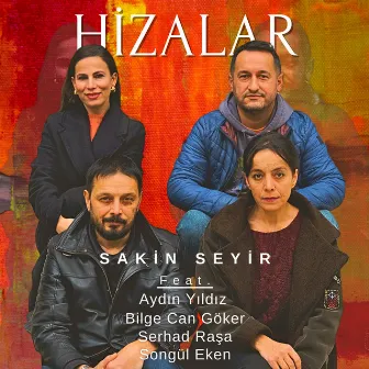 Hizalar by Sakin Seyir