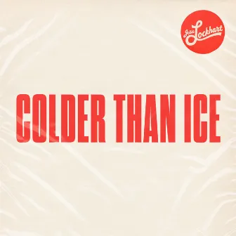 Colder Than Ice by Josie Lockhart