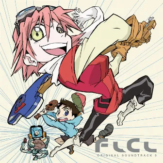 FLCL Season 1, Vol. 3 (Original Television Soundtrack) by the pillows