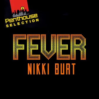 Fever by Nikki Burt