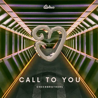 Call to You (Radio Edit) by CheerBrothers