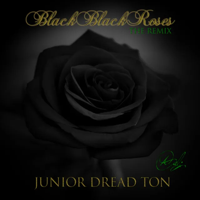 Black Black Roses, Pt. 3 (The Remix) - Single