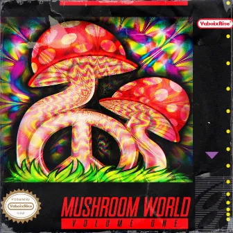 Mushroom World, Vol. 1 by Yaboixri$e