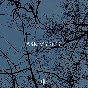 ask myself by krsts