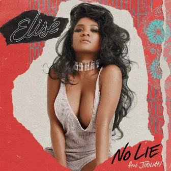 No Lie by Elisé