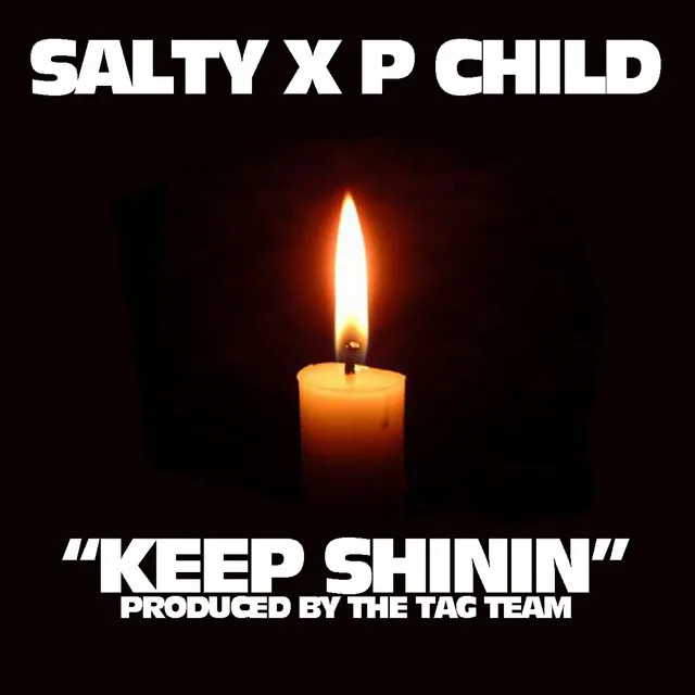 Keep Shinin' (feat. Salty) - Single