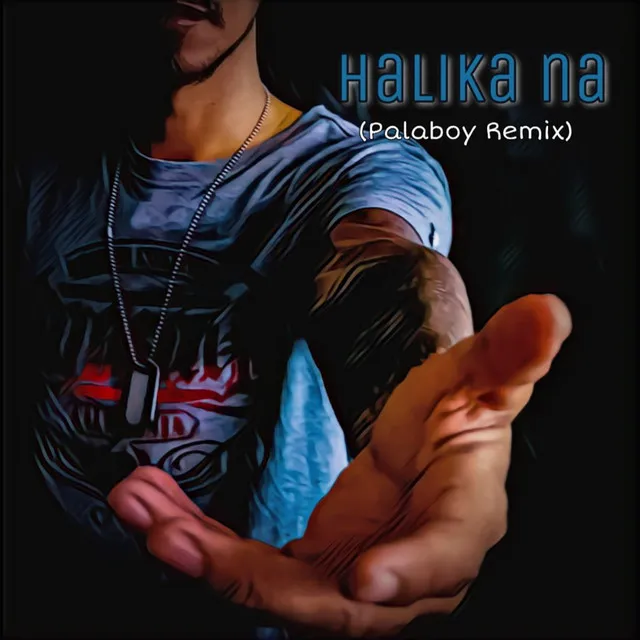 Halika Na (Palaboy Remix)