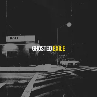 Ghosted by Exile