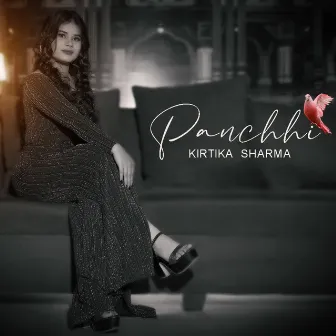 Panchhi Song by Kirtika Sharma