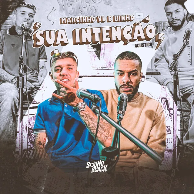 Sua Intenção - Acústico