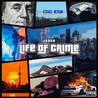 LIFE OF CRIME by Jodah